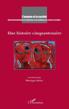 Une histoire cinquantenaire (eBook, PDF) - Selim