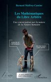 Les Mathématiques du Libre Arbitre (eBook, ePUB)