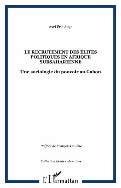 Le recrutement des élites politiques en Afrique subsaharienne (eBook, ePUB)