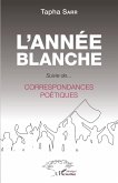 L'année blanche (eBook, PDF)
