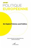 EU Digital Policies and Politics (eBook, PDF)