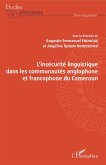 L'insécurité linguistique dans les communautés anglophone et francophone du Cameroun (eBook, PDF)