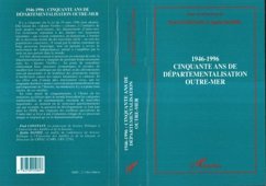 Cover 1946-1996 Cinquante ans de départementalisation Outre-Mer (eBook, PDF)