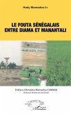 Le Fouta sénégalais entre Diama et Manantali (eBook, PDF)