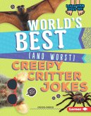 World's Best (and Worst) Creepy Critter Jokes (eBook, ePUB)