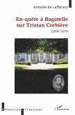 En-quête à Bagatelle sur Tristan Corbière (eBook, PDF)