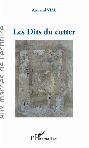 Les Dits du cutter (eBook, PDF)