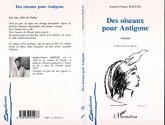 Des oiseaux pour Antigone (Une voix s'élève contre Toulon...) (eBook, PDF)