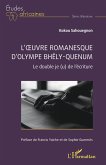 L'oeuvre romanesque d'Olympe Bhêly-Quenum (eBook, ePUB) L'oeuvre romanesque d'Olympe Bhêly-Quenum (eBook, ePUB)