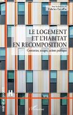 Le logement et l'habitat en recomposition (eBook, PDF)