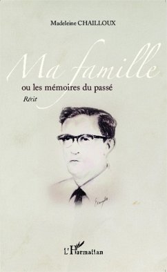 Ma famille ou les mémoires du passé (eBook, PDF) Cover Ma famille ou les mémoires du passé (eBook, PDF)