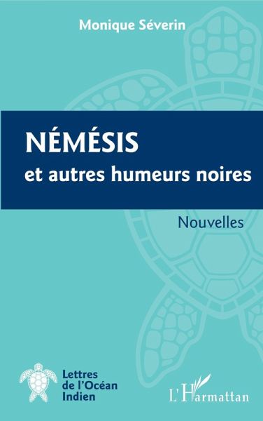 Nemesis et autres humeurs noires (eBook, PDF) Nemesis et autres humeurs noires (eBook, PDF)