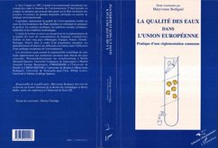 La qualité des eaux dans l'Union Européenne (eBook, PDF) Cover La qualité des eaux dans l'Union Européenne (eBook, PDF)