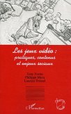 Les jeux vidéo: pratiques, contenus et enjeux sociaux (eBook, ePUB)