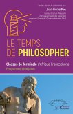 Le temps de philosopher (eBook, PDF)