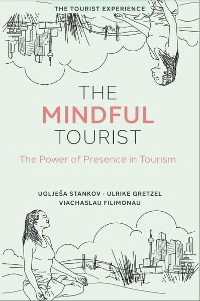 Mindful Tourist (eBook, ePUB)
