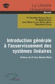 Introduction générale à l'asservissement des systèmes linéaires (eBook, PDF)