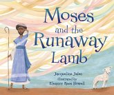 Moses and the Runaway Lamb (eBook, PDF)