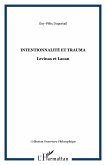 Intentionnalité et trauma (eBook, ePUB) Intentionnalité et trauma (eBook, ePUB)