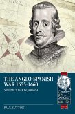 Anglo-Spanish War 1655-1660 (eBook, ePUB) Anglo-Spanish War 1655-1660 (eBook, ePUB)