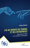 L'IA au service du travail et des entreprises (eBook, PDF) L'IA au service du travail et des entreprises (eBook, PDF)