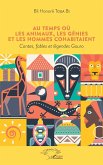 Au temps où les animaux, les génies et les hommes cohabitaient (eBook, PDF)