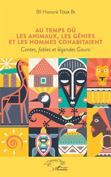 Au temps où les animaux, les génies et les hommes cohabitaient (eBook, PDF) Au temps où les animaux, les génies et les hommes cohabitaient (eBook, PDF)