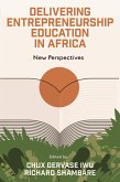 Delivering Entrepreneurship Education in Africa (eBook, ePUB)