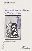 L'énigmatique secrétaire de Marcel Proust (eBook, PDF)