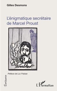 Cover L'énigmatique secrétaire de Marcel Proust (eBook, PDF)