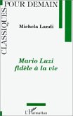 Mario Luzi fidèle à la vie (eBook, PDF)