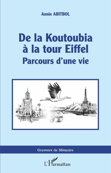 De la Koutoubia à la Tour Eiffel (eBook, PDF)