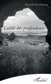 L'alibi des profondeurs (eBook, PDF)