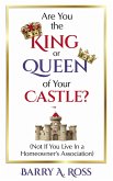 Are You the King or Queen of Your Castle? (eBook, ePUB) Are You the King or Queen of Your Castle? (eBook, ePUB)