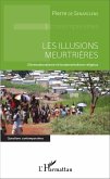 Les illusions meurtrières (eBook, PDF)