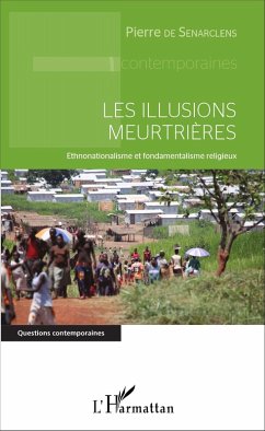 Les illusions meurtrières (eBook, PDF) - de Senarclens