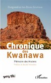 Chronique des Kwanawa (eBook, PDF)