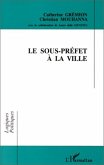 Le sous-préfet à la ville (eBook, PDF)