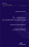 TIC, motivation et rendement académique (eBook, PDF)