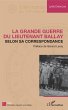 La Grande Guerre du lieutenant Ballay... - Bild 1