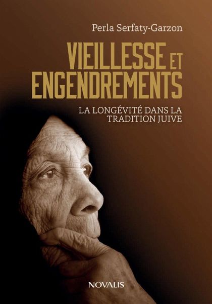 Vieillesse et engendrements (eBook, PDF) Vieillesse et engendrements (eBook, PDF)