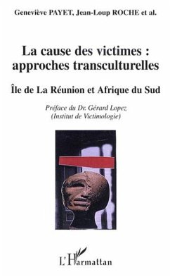 La cause des victimes : approches transculturelles (eBook, ePUB) - Payet; Roche