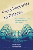 From Factories to Palaces (eBook, ePUB)