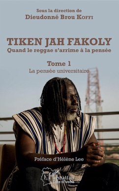 Cover Tiken Jah Fakoly Tome 1 La pensée universitaire (eBook, PDF)