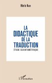 La didactique de la traduction (eBook, PDF)