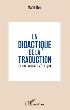 La didactique de la traduction (eBook, PDF) - Nasr