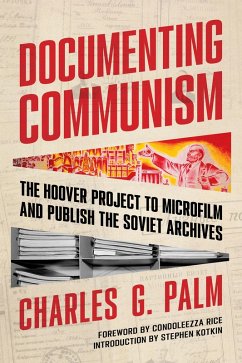 Documenting Communism (eBook, PDF) - Palm, Charles G.; Kotkin, Stephen