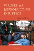 Viruses and Reproductive Injustice (eBook, ePUB)