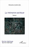 La résistance pacifique (eBook, PDF)
