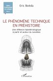 Le phénomène technique en préhistoire (eBook, PDF)